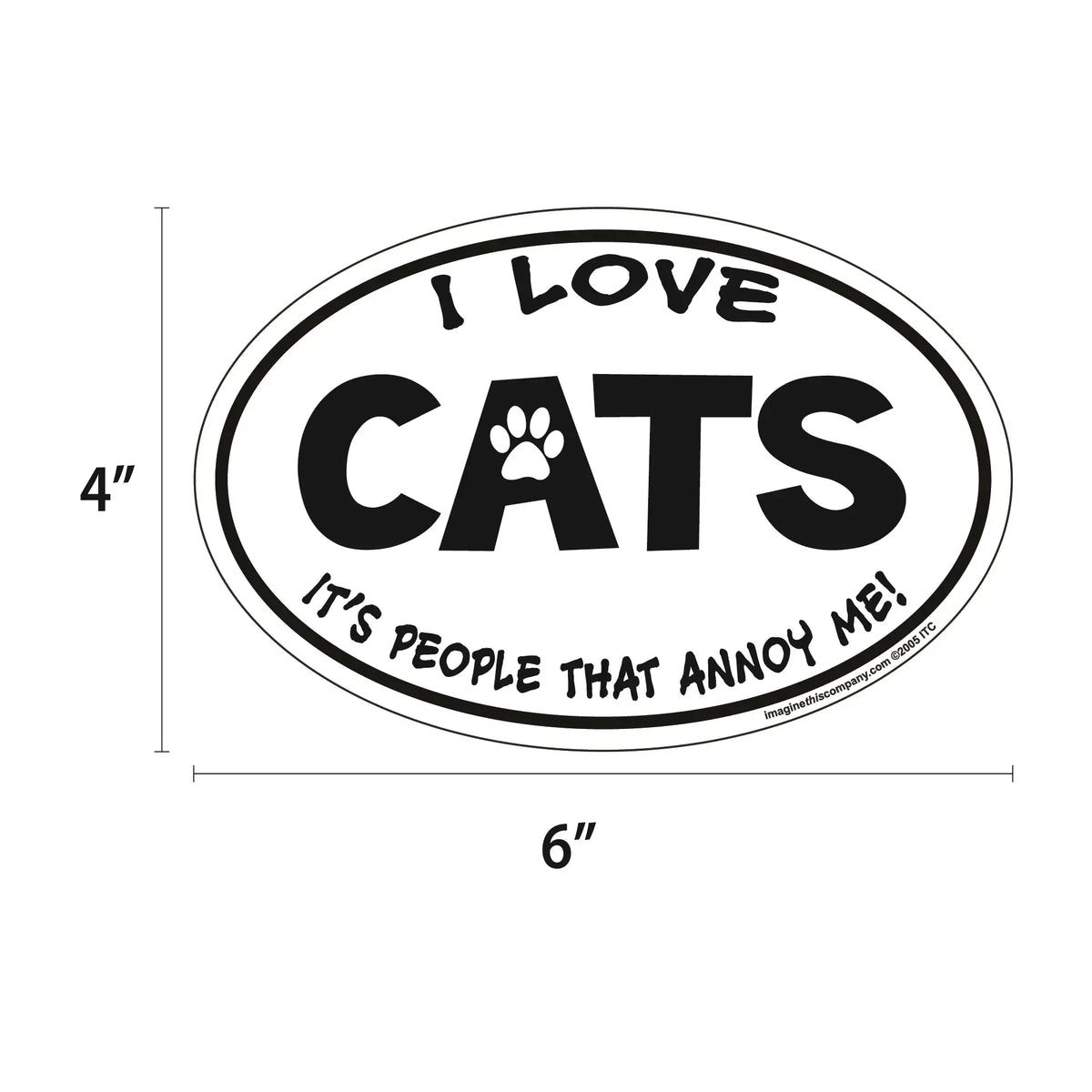 I Love Cats It's People That Annoy Me Oval Magnet