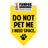 DO NOT PET ME I need space Bandana