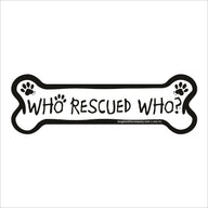Who Rescued Who? Bone Magnet